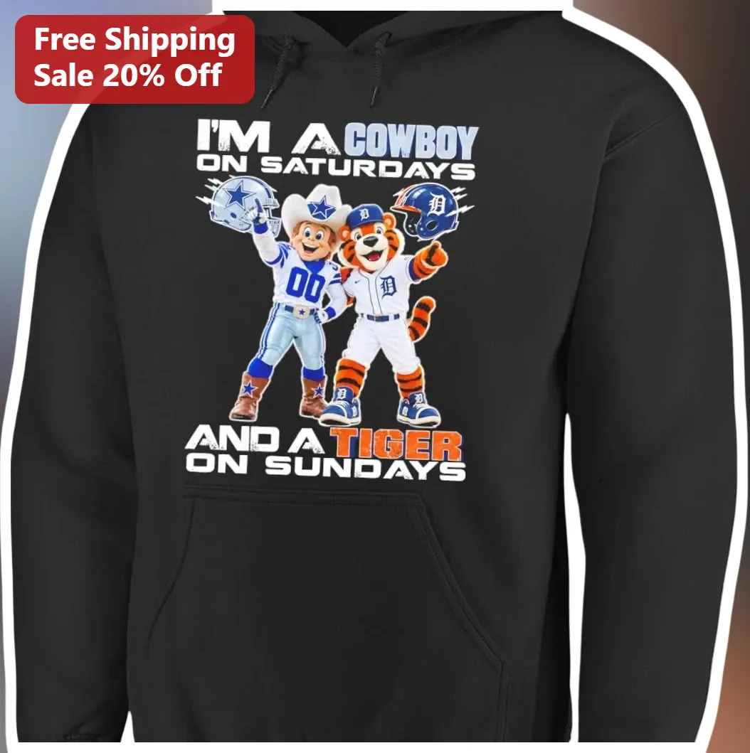 I'M A COWBOY ON SATURDAYS AND A TIGER ON SUNDAYS Funny Weste — Los Angeles I'M A COWBOY ON SATURDAYS AND A TIGER ON SUNDAYS Funny Western Quote Hoodie available at our Los Angeles warehouse