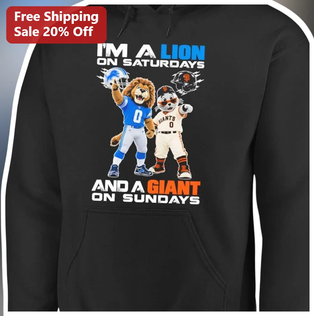 I'M A LION ON SATURDAYS AND A GIANT ON SUNDAYS Hoodie Funny — Los Angeles I'M A LION ON SATURDAYS AND A GIANT ON SUNDAYS Hoodie Funny Weekend Sports Fan Gift available at our Los Angeles warehouse
