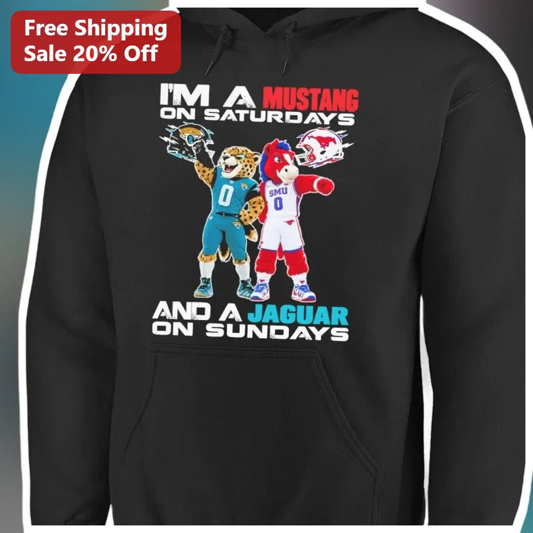 I'M A MUSTANG ON SATURDAYS AND A JAGUAR ON SUNDAYS Hoodie Funny Car Enthusiast Gift available at our Los Angeles warehouse