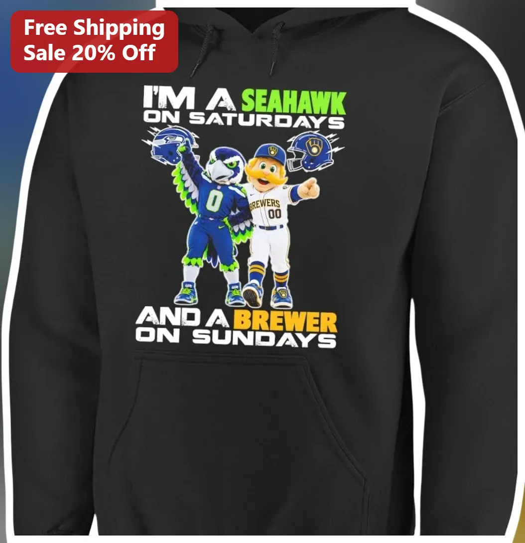 I'M A SEAHAWK ON SATURDAYS AND A BREWER ON SUNDAYS Hoodie — Los Angeles I'M A SEAHAWK ON SATURDAYS AND A BREWER ON SUNDAYS Hoodie available at our Los Angeles warehouse