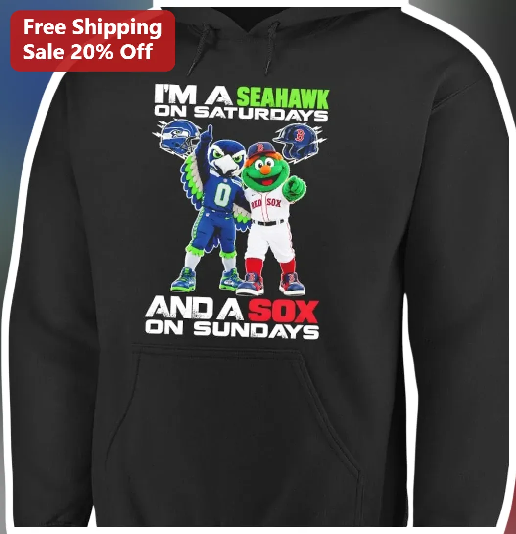 I'M A SEAHAWK ON SATURDAYS AND A SOX ON SUNDAYS Hoodie available at our Los Angeles warehouse