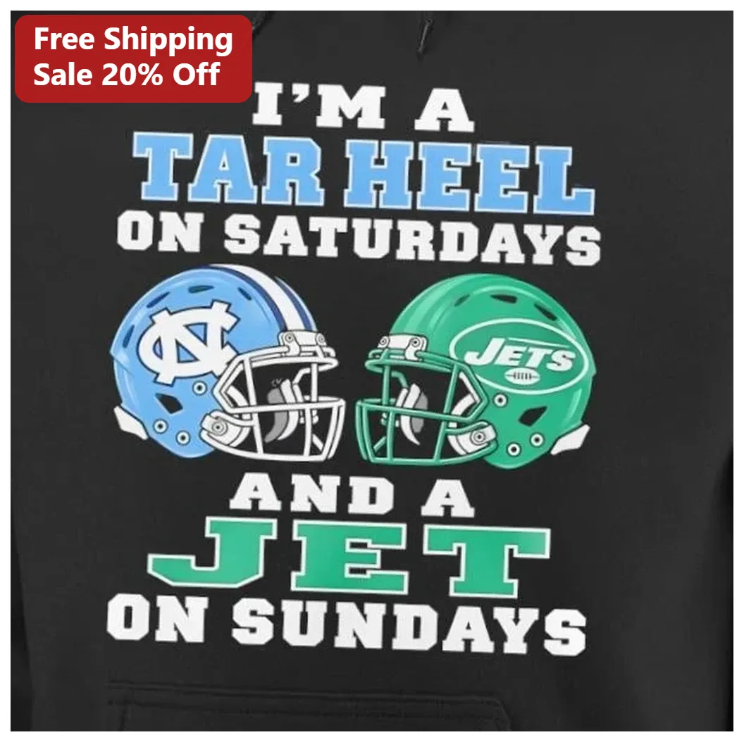 I'M A Tar Heel On Saturdays And A Jet On Sundays Hoodie UNC NY Jets Dual Team Fan Gift available at our Los Angeles warehouse