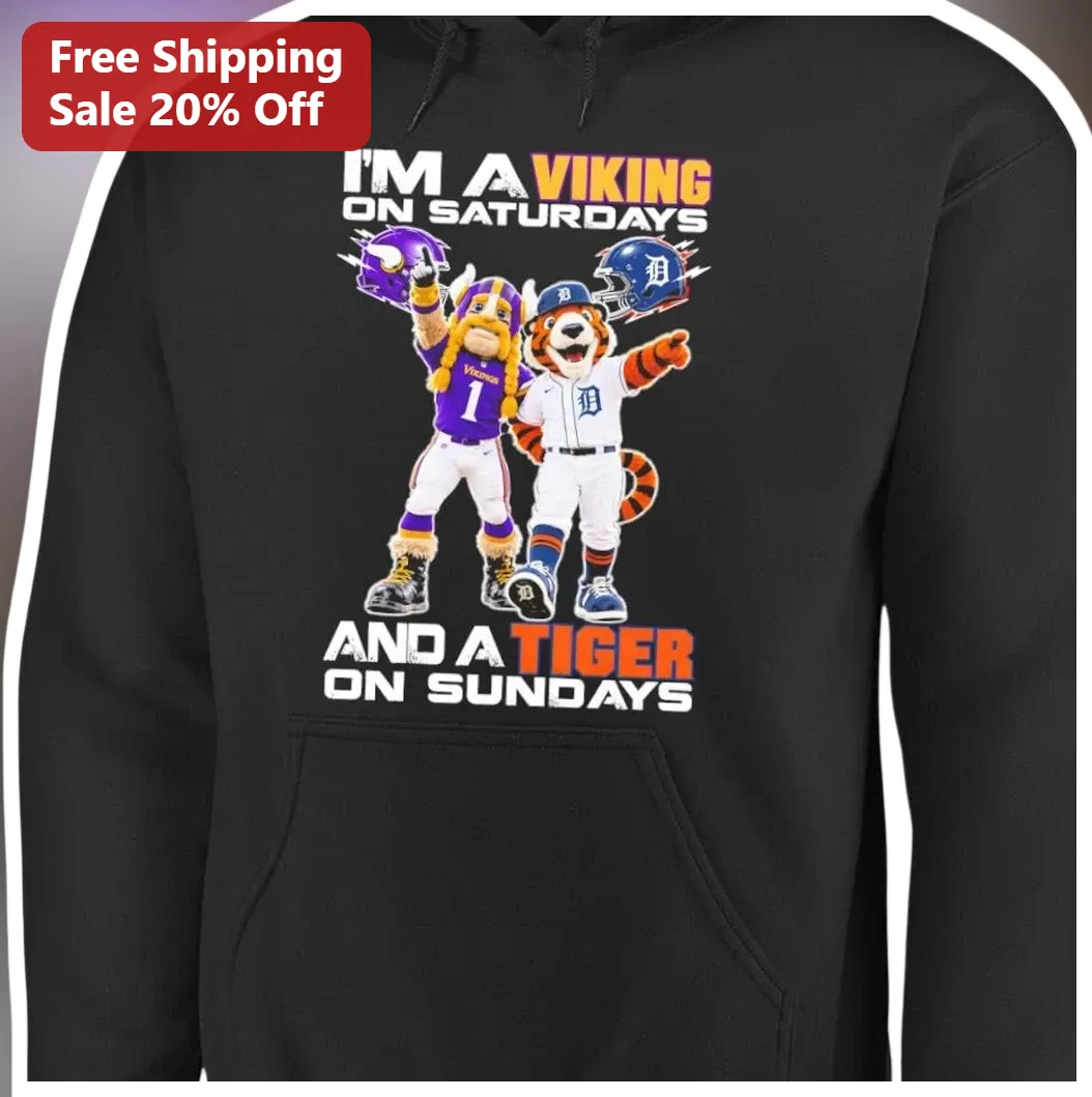 I'M A VIKING ON SATURDAYS AND A TIGER ON SUNDAYS Hoodie Funn — Los Angeles I'M A VIKING ON SATURDAYS AND A TIGER ON SUNDAYS Hoodie Funny Weekend Warrior Apparel for NFL MLB Fa available at our Los Angeles warehouse
