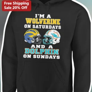 I'M A WOLVERINE ON SATURDAYS AND A DOLPHIN ON SUNDAYS Hoodie Funny Weekend Sports Fan Apparel available at our Los Angeles warehouse