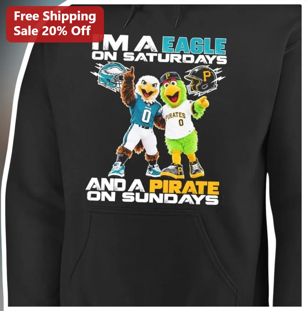 I'm An Eagle On Saturdays And A Pirate On Sundays Hoodie available at our Los Angeles warehouse