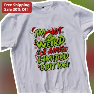 I'm Not Weird I Am Limited Edition The Grinch Christmas Graphic Tee available at our Los Angeles warehouse