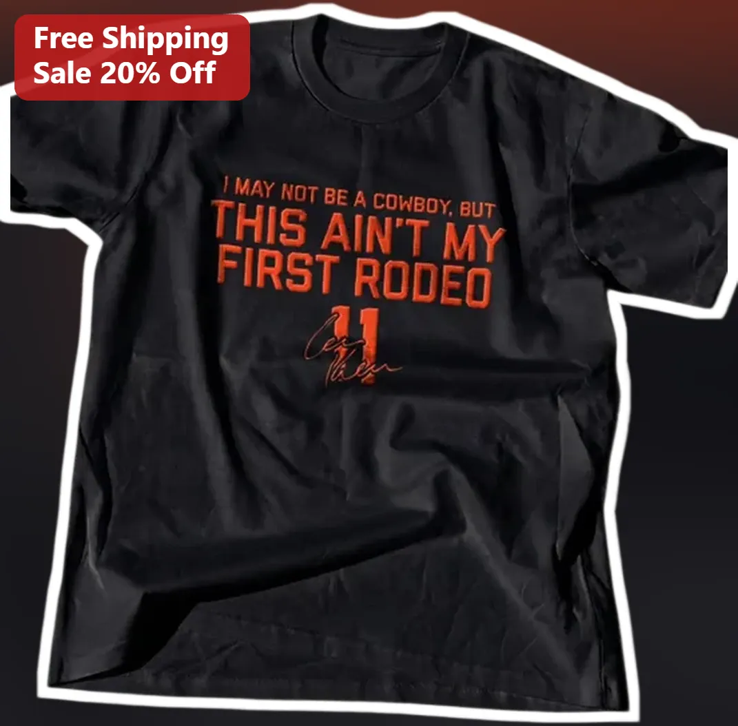I May Not Be A Cowboy But This Ain't My First Rodeo Tee Luke — Los Angeles I May Not Be A Cowboy But This Ain't My First Rodeo Tee Luke Combs Country Music Gift available at our Los Angeles warehouse