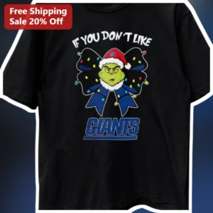 If You Don’t Like Giants The Grinch NFL...