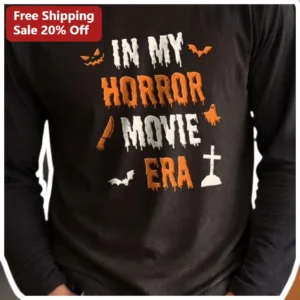 In My Horror Movie Era Long Sleeve Shirt Halloween Spooky Gift for Women Men available at our Los Angeles warehouse