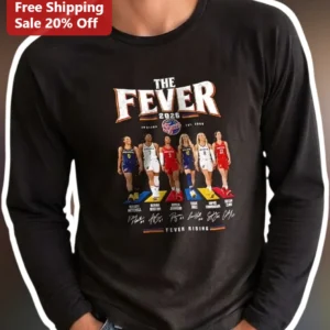 Indiana Fever Long Sleeve Tee The Fever Rising 2026 Caitlin Clark WNBA Fan Gift available at our Los Angeles warehouse
