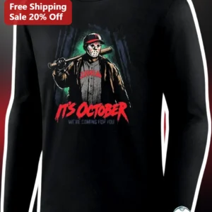 It's October We're Coming For You Jason Voorhees Long Sleeve Tee available at our Los Angeles warehouse