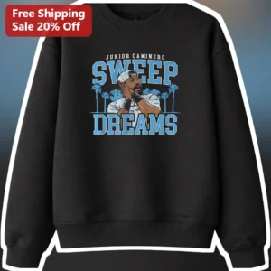 Junior Caminero Sweep Dreams Sweatshirt Tampa Bay Rays MLB Baseball Fan Gift Apparel available at our Los Angeles warehouse