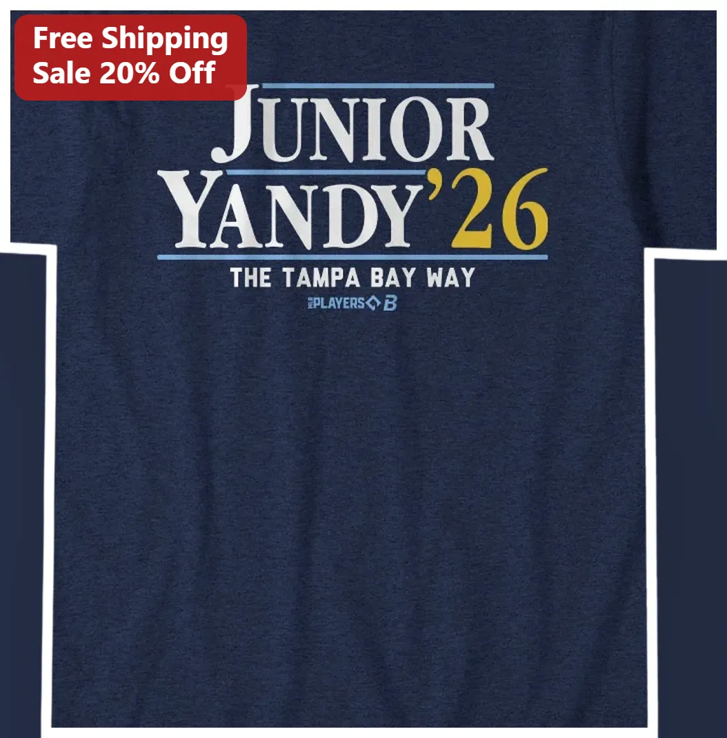 Junior Yandy ’26 The Tampa Bay Way Tee Baseball Fan Gift — Los Angeles Junior Yandy ’26 The Tampa Bay Way Tee Baseball Fan Gift available at our Los Angeles warehouse