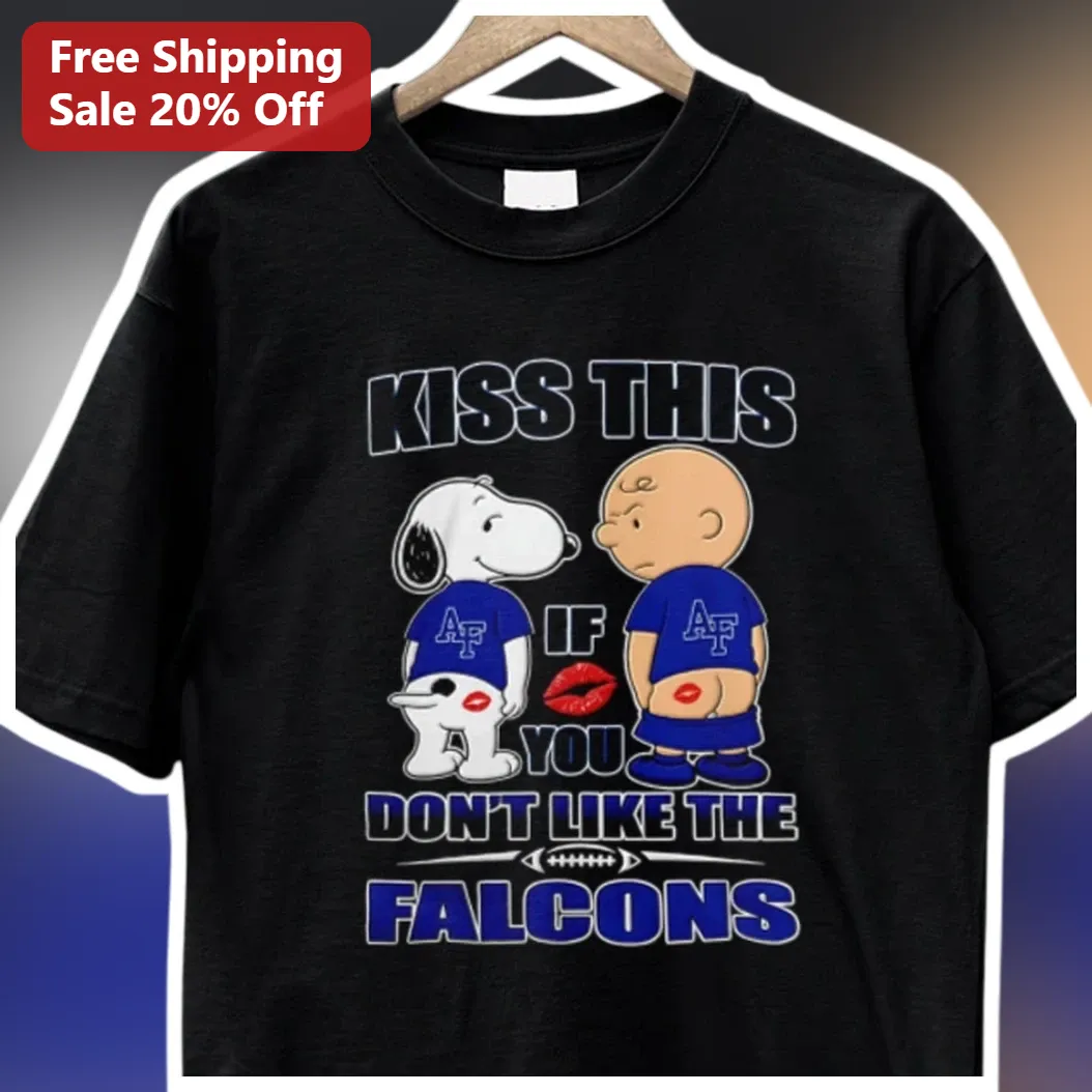 Kiss This If You Don't Like The Falcons Tee Snoopy Charlie Brown NFL Fan Gift available at our Los Angeles warehouse