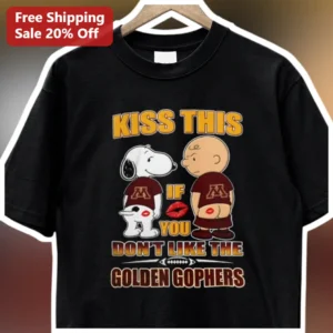 Kiss This If You Don't Like The Golden Gophers Snoopy Charlie Brown Tee available at our Los Angeles warehouse
