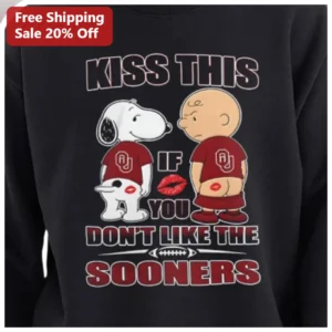 Kiss This If You Don't Like The Sooners Snoopy Charlie Brown Sweatshirt available at our Los Angeles warehouse