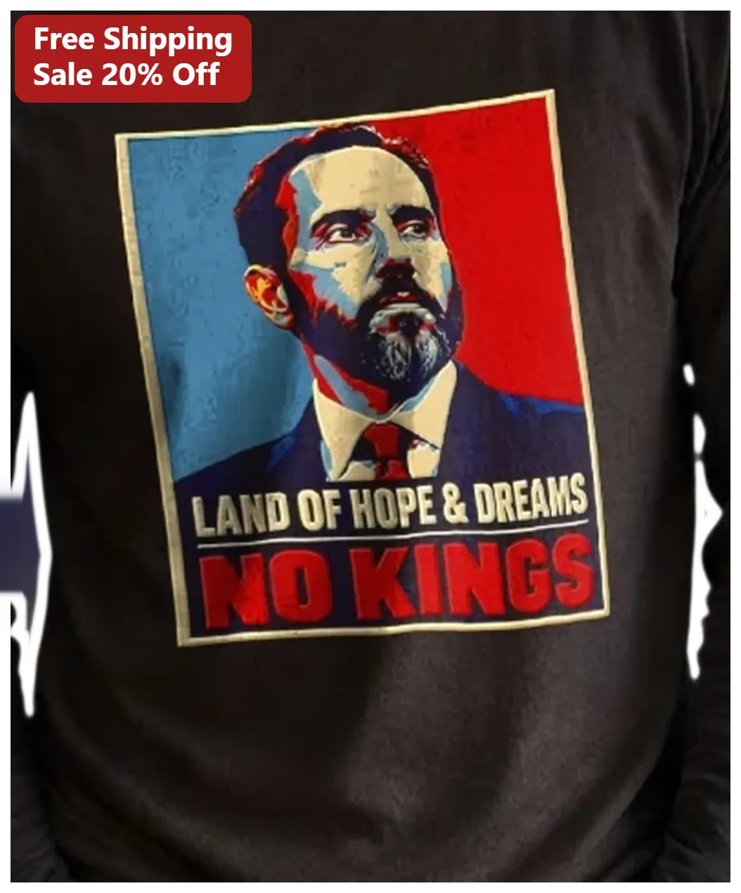Land Of Hope And Dreams No Kings Long Sleeve Shirt Justin Amash Political Protest Statement Apparel available at our Los Angeles warehouse