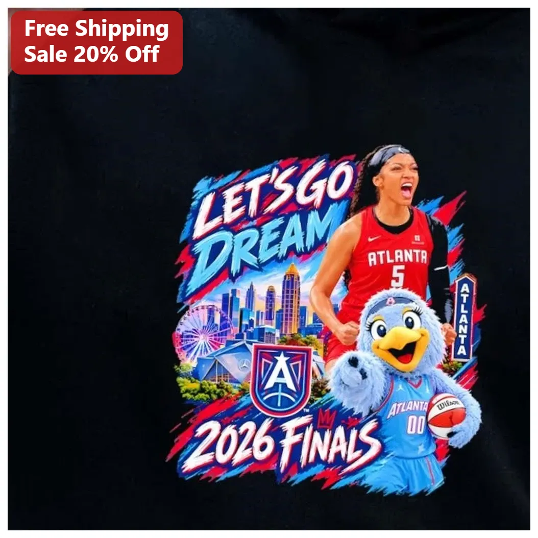 Let's Go Dream 2026 Finals Atlanta WNBA Basketball Fan Graphic Tee available at our Los Angeles warehouse