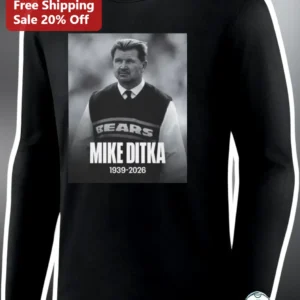 Mike Ditka 1939-2026 Chicago Bears Memorial Tribute Sweatshirt available at our Los Angeles warehouse