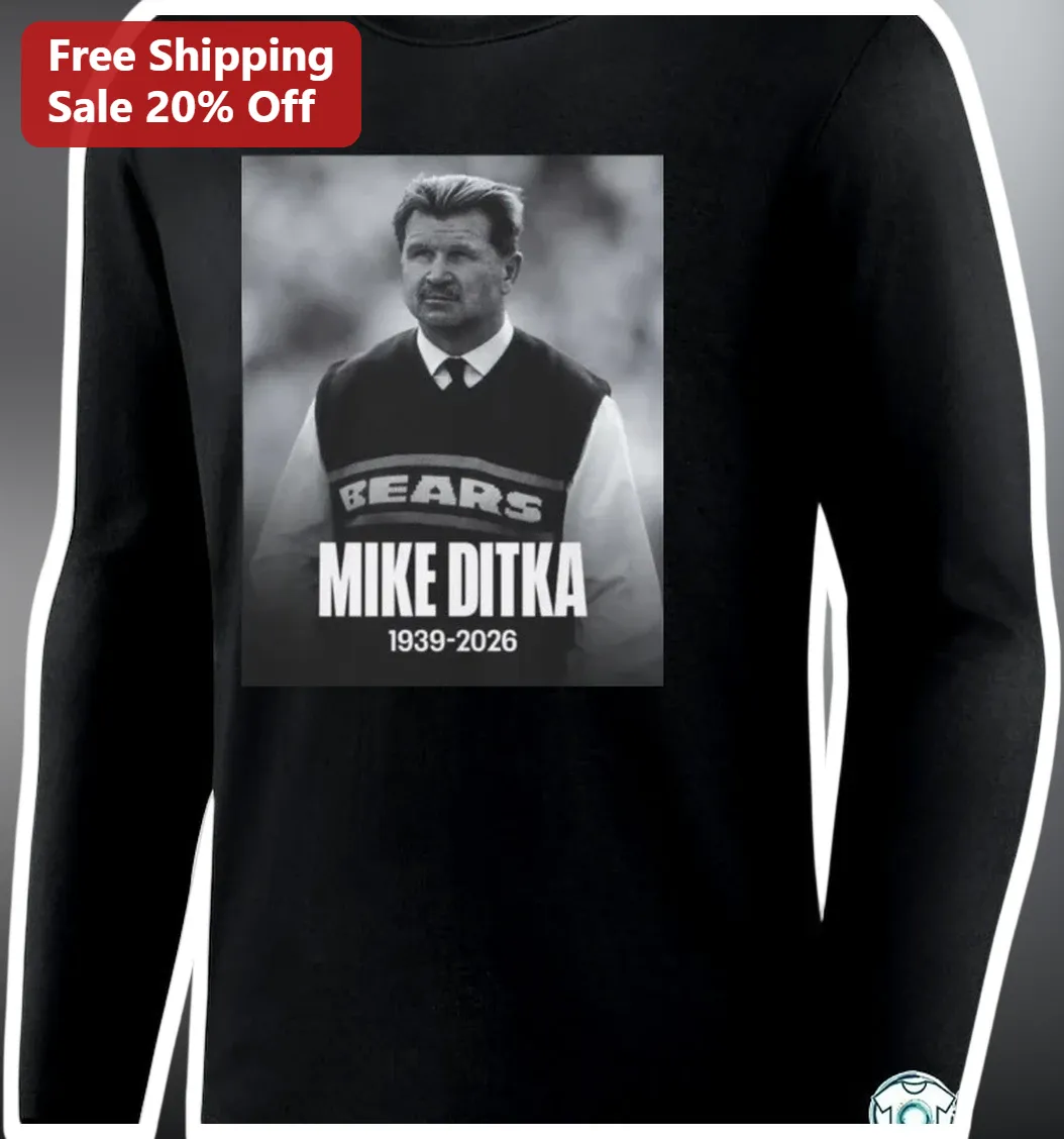 Mike Ditka 1939-2026 Chicago Bears Memorial Tribute Sweatshirt available at our Los Angeles warehouse