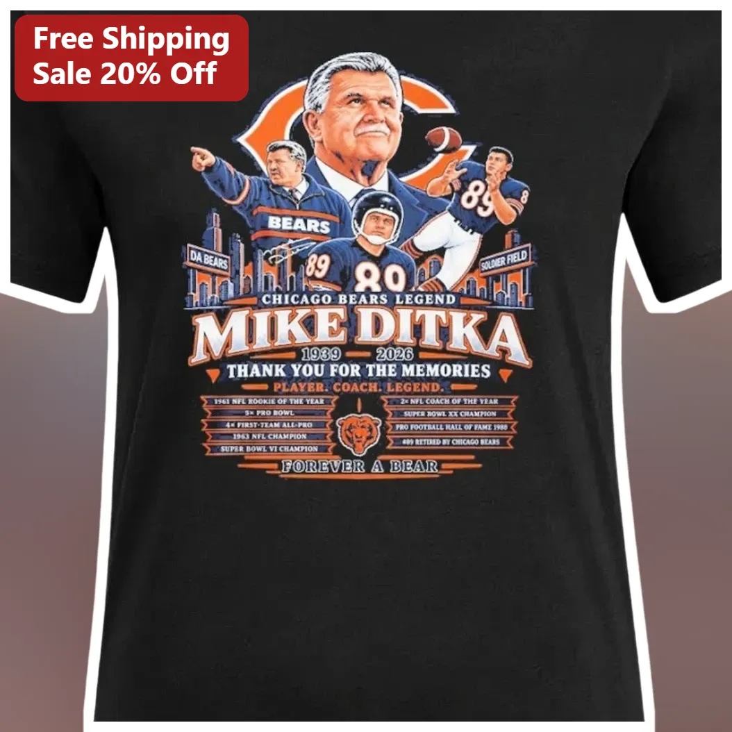 Mike Ditka Chicago Bears Legend Tee Thank You For The Memories Player Coach Forever A Bear available at our Los Angeles warehouse