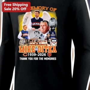 Mike Ditka In Memory Of 1939-2026 Thank You For The Memories Long Sleeve Shirt available at our Los Angeles warehouse