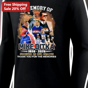 Mike Ditka Memorial Long Sleeve Shirt In Memory Of Forever In Our Hearts Chicago Bears Tribute Gift available at our Los Angeles warehouse