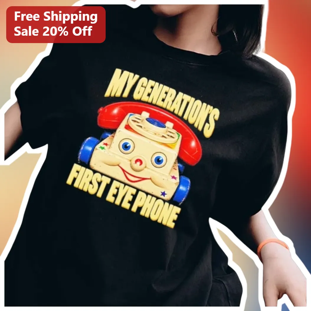 My Generation's First Eye Phone Tee Retro Vintage Toy Humor — Los Angeles My Generation's First Eye Phone Tee Retro Vintage Toy Humor Shirt Gift for Grandparents Gen X available at our Los Angeles warehouse