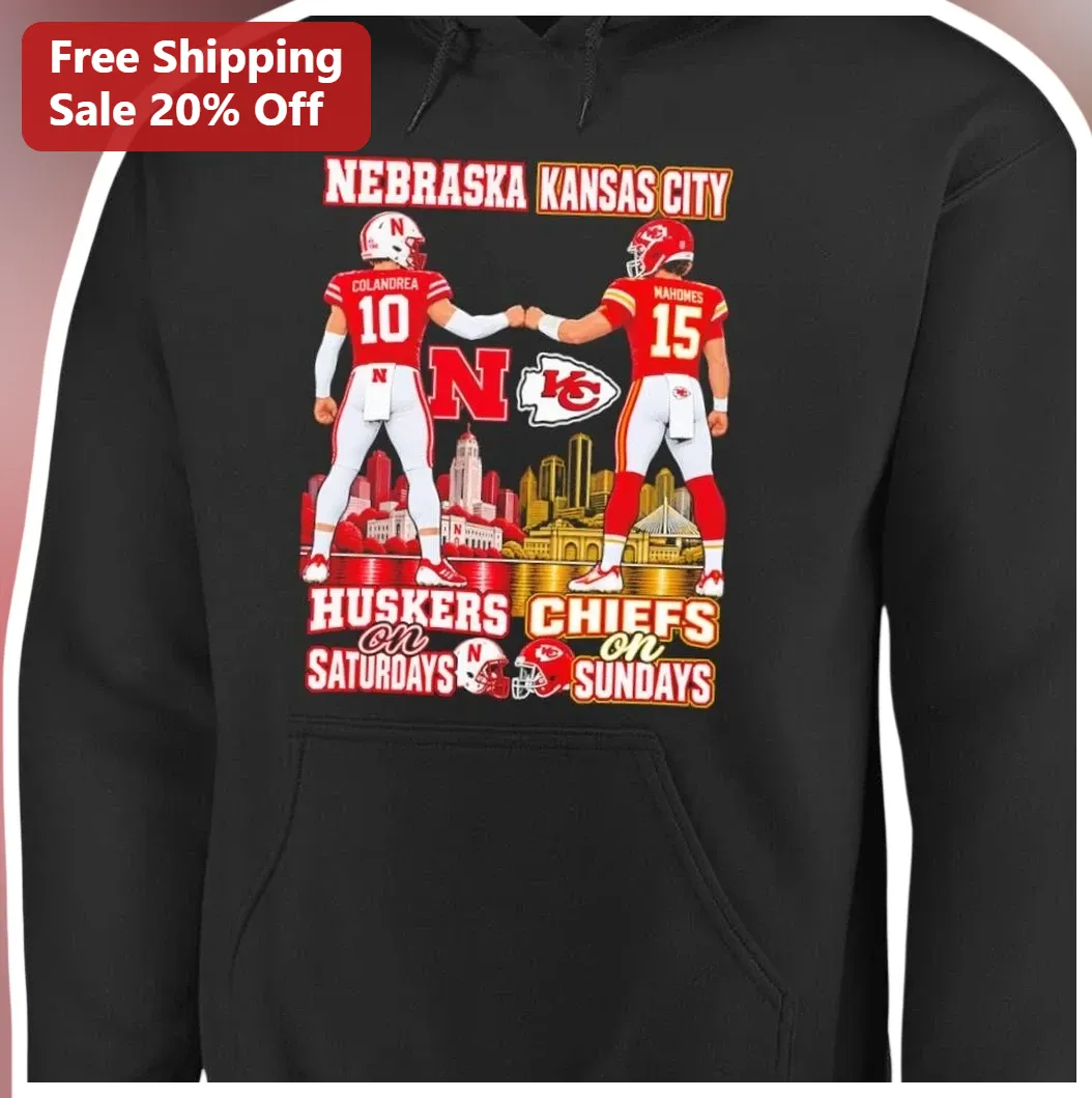 Nebraska Kansas City Huskers on Saturdays Chiefs on Sundays — Los Angeles Nebraska Kansas City Huskers on Saturdays Chiefs on Sundays Hoodie available at our Los Angeles warehouse