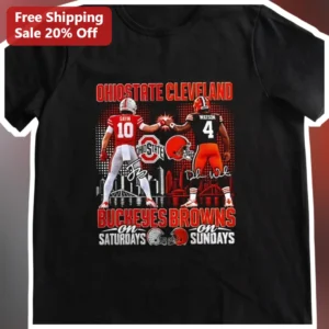 Ohio State Cleveland Buckeyes On Saturdays Browns On Sundays Tee available at our Los Angeles warehouse