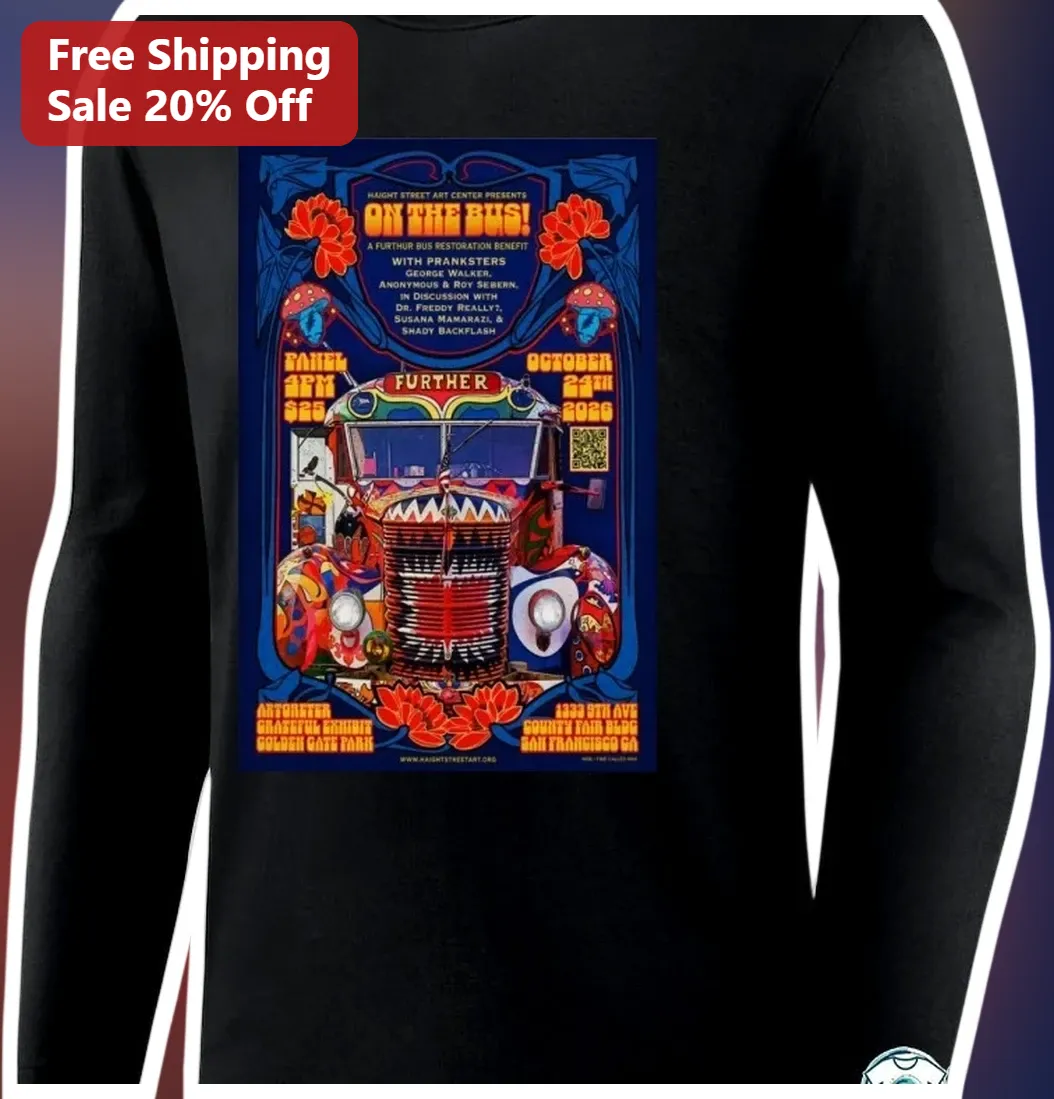 On The Bus! A Further Bus Restoration Benefit Psychedelic Lo — Los Angeles On The Bus! A Further Bus Restoration Benefit Psychedelic Long Sleeve Tee available at our Los Angeles warehouse
