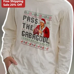 Pass The Gabagool Long Sleeve Tee Funny Sopranos Paulie Walnuts Christmas Sweater Shirt available at our Los Angeles warehouse
