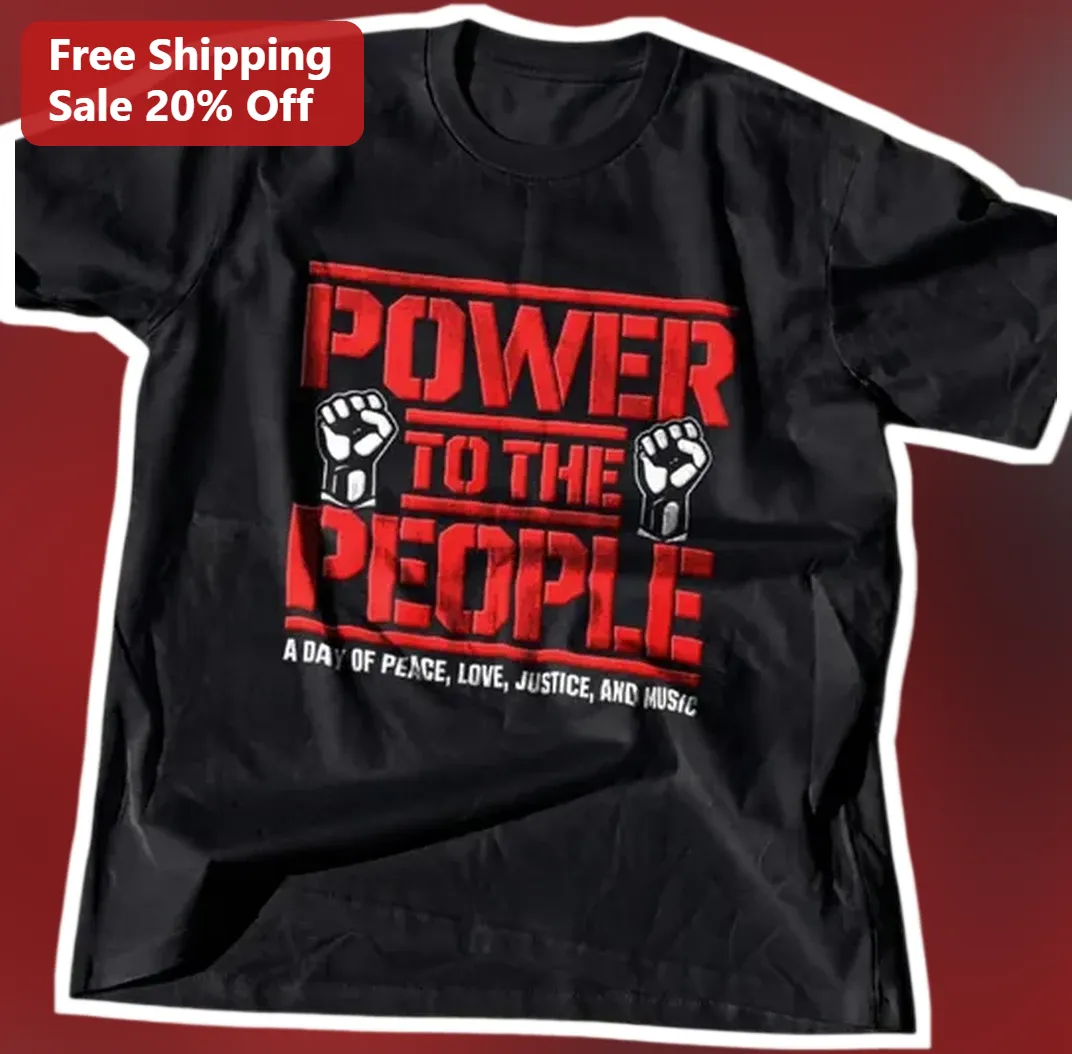 Power to the People Festival Tee A Day of Peace Love Justice and Music Commemorative Graphic Shirt available at our Los Angeles warehouse