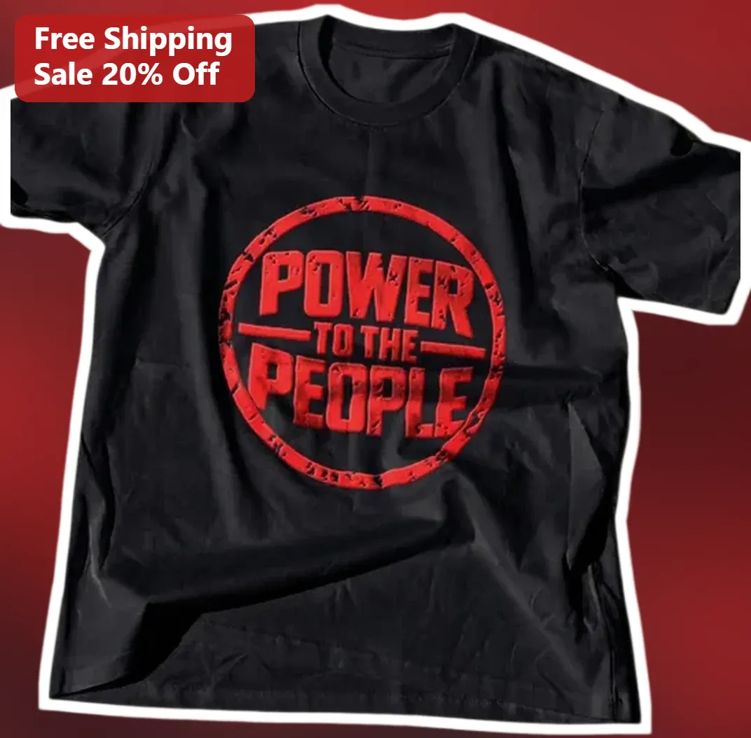 Power To The People Tee Festival Concert Merch Black Grunge — Los Angeles Power To The People Tee Festival Concert Merch Black Grunge Graphic Shirt available at our Los Angeles warehouse