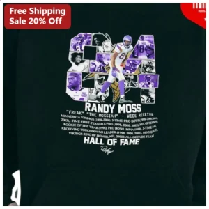 Randy Moss The Mossiah Freak Wide Receiver Minnesota Vikings Hall of Fame Hoodie available at our Los Angeles warehouse