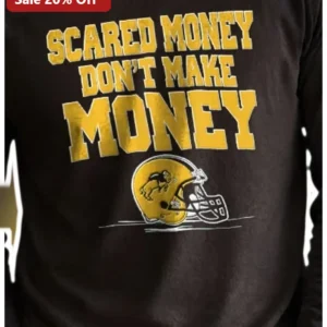 Scared Money Don't Make Money Long Sleeve Tee Vintage Football Hustle Culture Gift for Entrepreneurs available at our Los Angeles warehouse