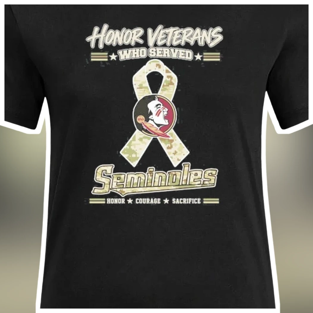 Seminoles Veteran Tee Honor Veterans Who Served Courage Sacr — Los Angeles Seminoles Veteran Tee Honor Veterans Who Served Courage Sacrifice Military Appreciation Gift available at our Los Angeles warehouse