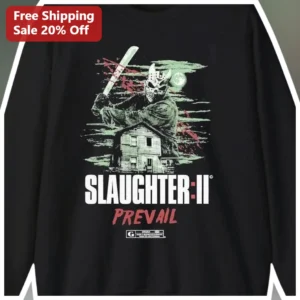 SLAUGHTER II PREVAIL Long Sleeve Tee Horror Slasher Movie Merch Vintage Grunge Graphic Shirt for Fan available at our Los Angeles warehouse