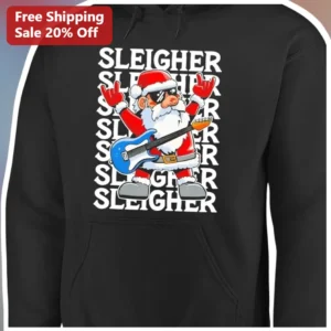 Sleigh Her Hoodie Funny Rock Santa Claus Christmas Sweatshirt Gift for Men Women available at our Los Angeles warehouse