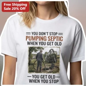 Stop Pumping Septic Humor Tee Funny Plumber Occupational Pride Gift for Men available at our Los Angeles warehouse