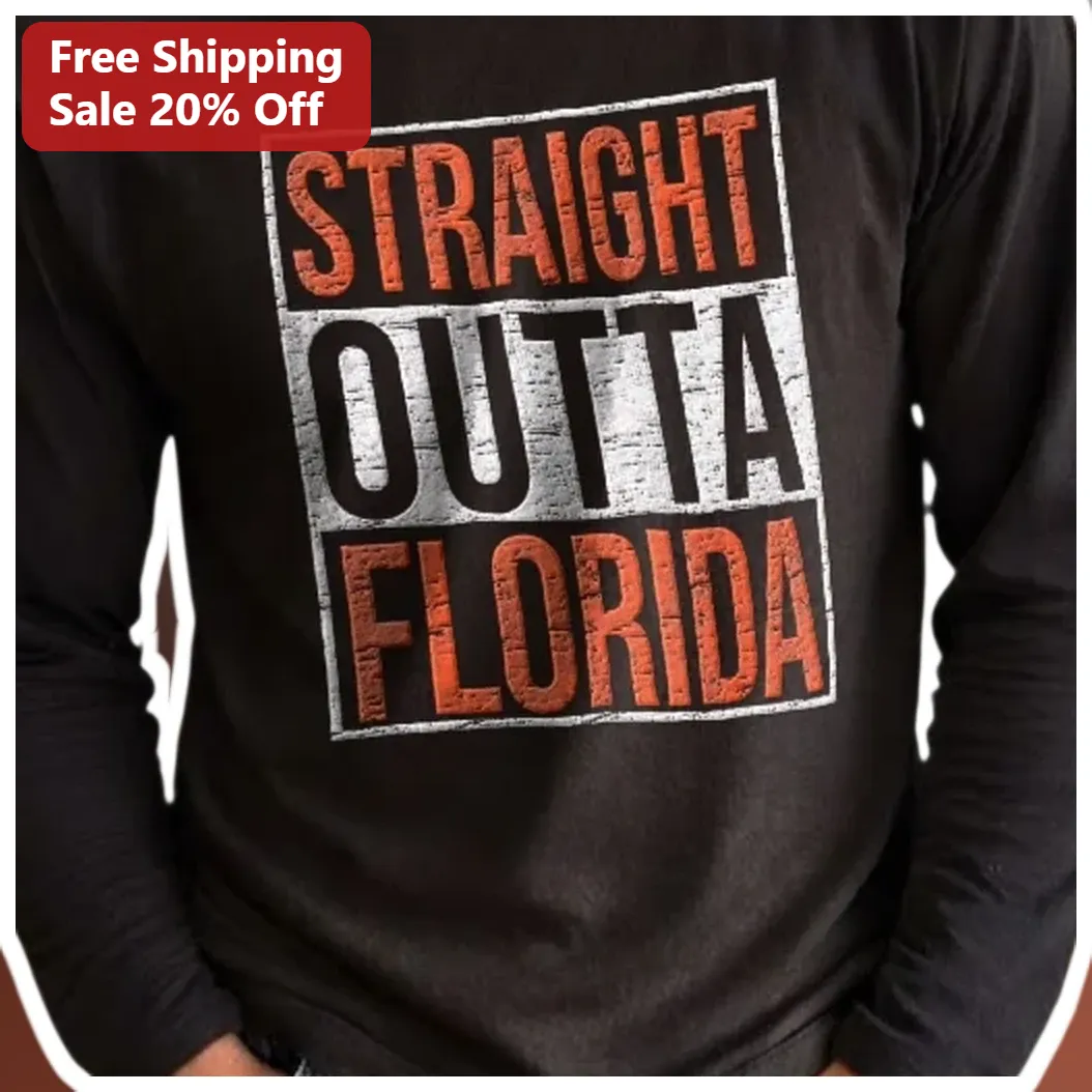 Straight Outta Florida Long Sleeve Shirt Sunshine State Graphic Tee for Men Women available at our Los Angeles warehouse