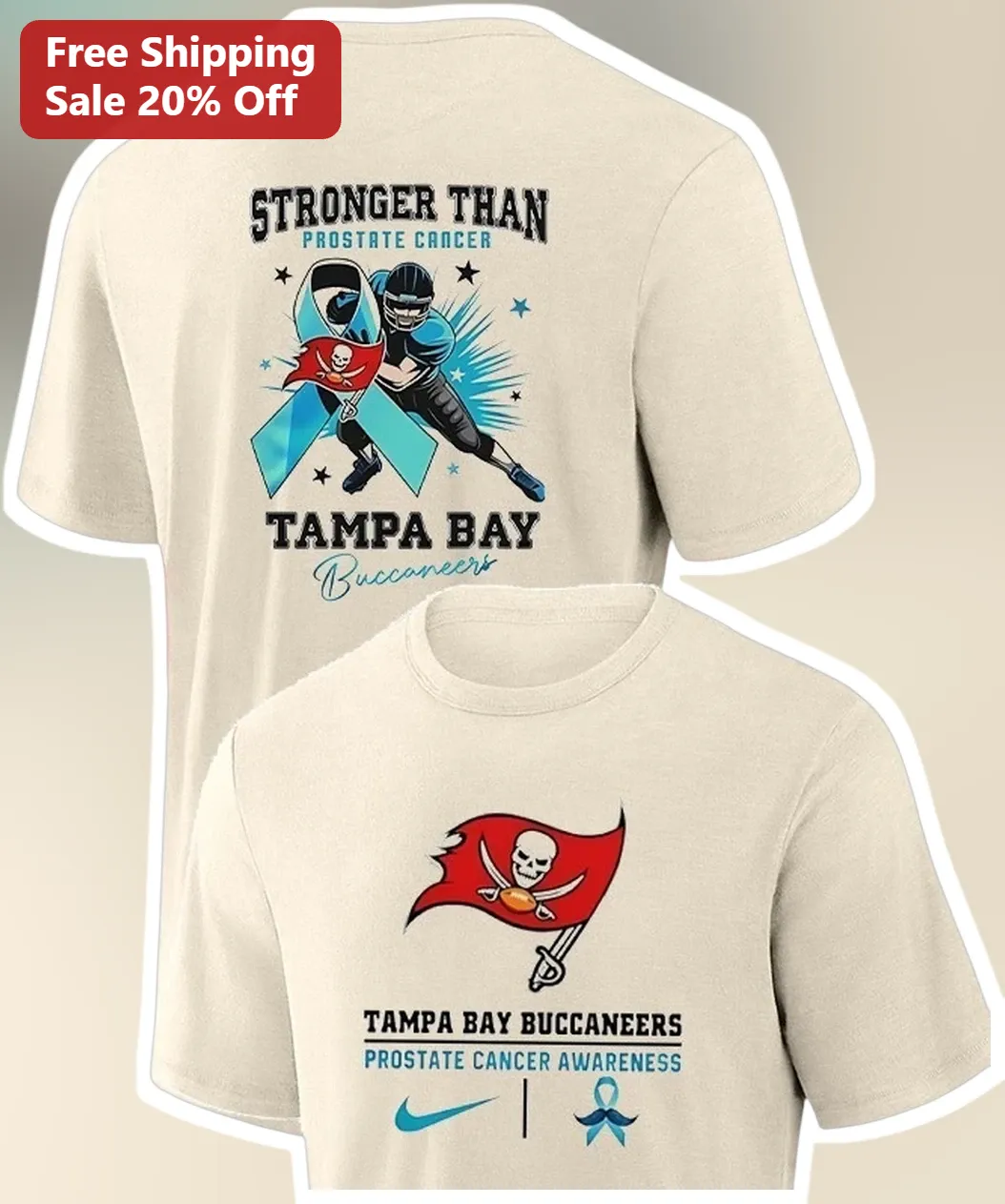 Stronger Than Prostate Cancer Tampa Bay Buccaneers Awareness Tee available at our Los Angeles warehouse