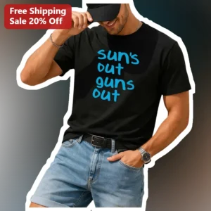 Sun's Out Guns Out Tee Funny Gym Humor Shirt for Men Bodybuilder Apparel available at our Los Angeles warehouse