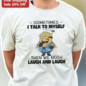 Talk To Myself Minion Funny Quote Graphic Tee Introvert Humor Shirt available at our Los Angeles warehouse