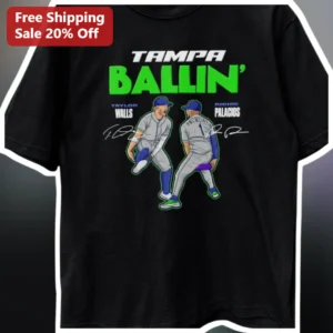 Tampa Ballin' Tee Tampa Bay Rays Fan Shirt Taylor Walls Richie Palacios Baseball Meme Gift available at our Los Angeles warehouse