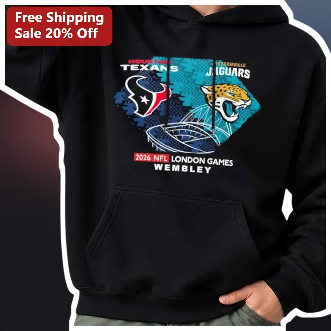 Texans vs Jaguars 2026 NFL London Games Wembley Stadium Hood — Los Angeles Texans vs Jaguars 2026 NFL London Games Wembley Stadium Hoodie available at our Los Angeles warehouse