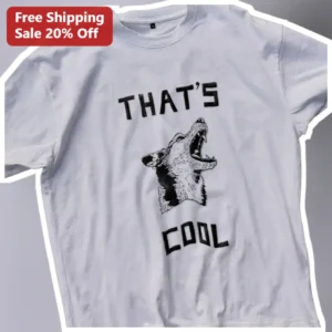 That's Cool Sarcastic Wolf Howling Graphic Tee Gift for Men Women available at our Los Angeles warehouse