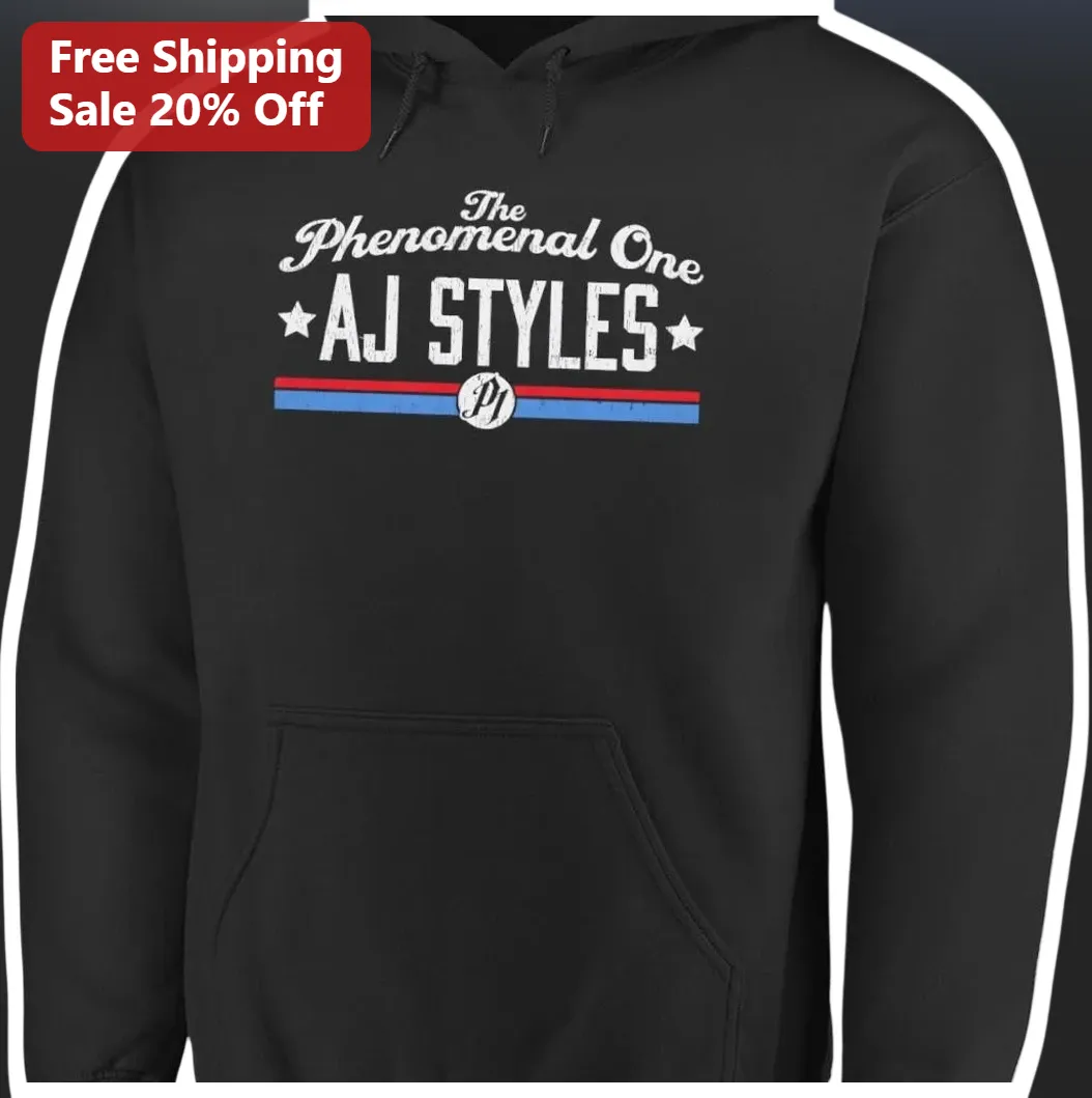 The Phenomenal One AJ Styles Hoodie WWE Pro Wrestling Fan Merch Vintage Distressed Graphic Apparel available at our Los Angeles warehouse