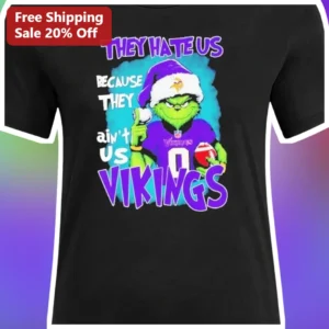 They Hate Us Because They Ain't Us Vikings Grinch Tee available at our Los Angeles warehouse