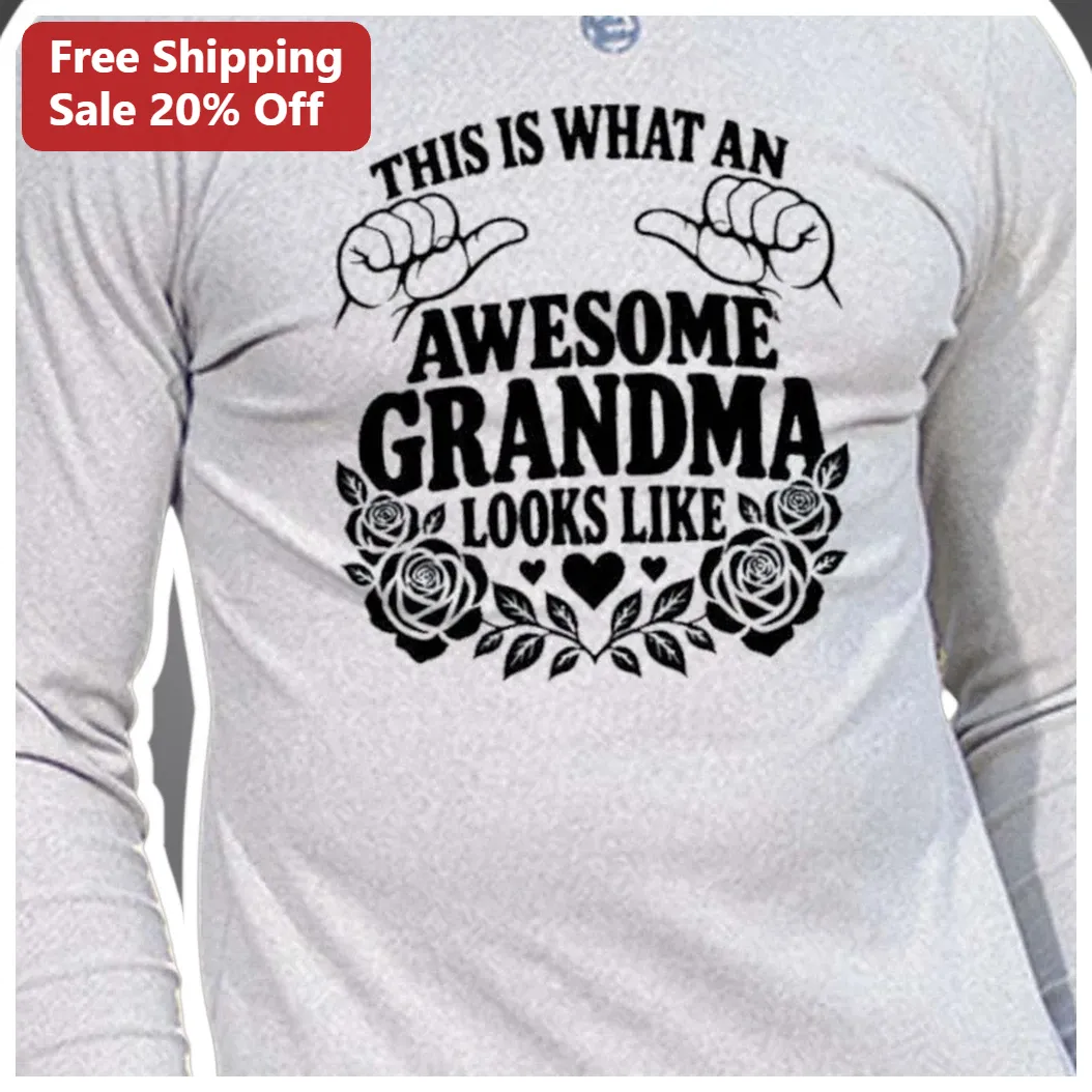 This Is What An Awesome Grandma Looks Like Long Sleeve Shirt Floral Wreath Gift for Grandmother Nana available at our Los Angeles warehouse